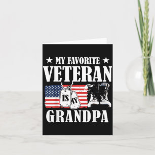 Favourite Veteran is Grandpa Patriotic Family Card