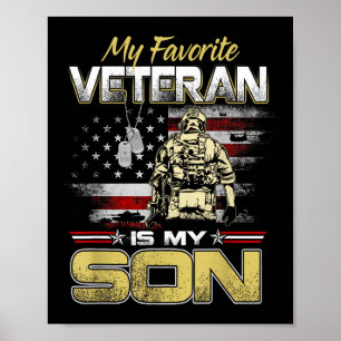 Favourite veteran is son veterans day patriotic me poster