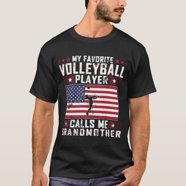 Favourite Volleyball Player Calls Me Grandmother M T-Shirt (Front)