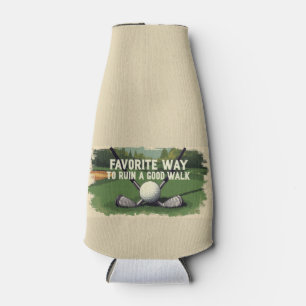 Favourite Way To Ruin A Good Walk Golf Bottle Cooler