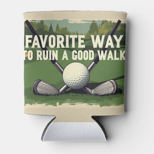 Favourite Way To Ruin A Good Walk Golf Can Cooler (Front)