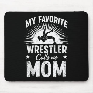 Favourite Wrestler Calls Mum Mother Wrestling Boy Mouse Pad