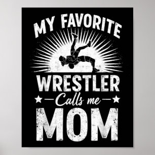 Favourite Wrestler Calls Mum Mother Wrestling Boy Poster