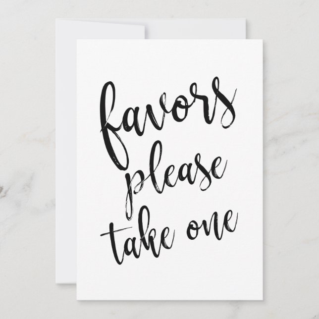Favours Please Take One Affordable Sign Invitation (Front)