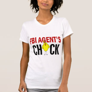 FBI Agent’s Chick T-Shirt