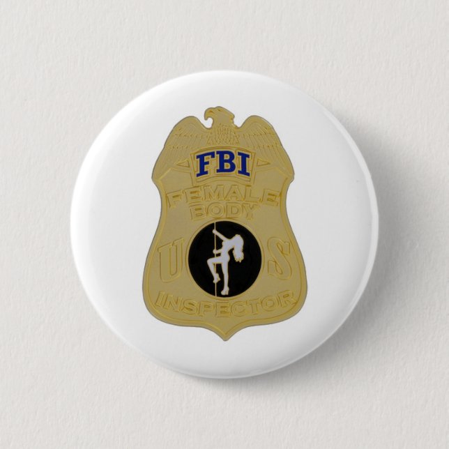 fbi female body inspector 6 cm round badge (Front)