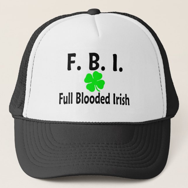 FBI Full Blooded Irish Clover Trucker Hat (Front)