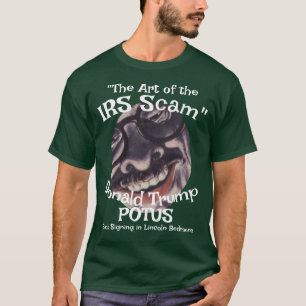 FBI ICE CBP IRS Scam Art Trump Deal America US 6 T-Shirt