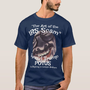 FBI ICE CBP IRS Scam Art Trump Deal America US x T-Shirt