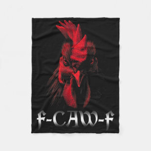 Fcawf Shirt Women Chicken Rooster F-caw-f Fleece Blanket