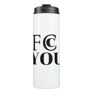 FCC YOU Thermal Tumbler