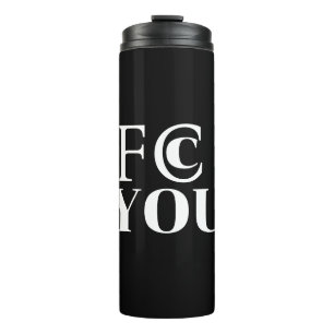 FCC YOU Thermal Tumbler