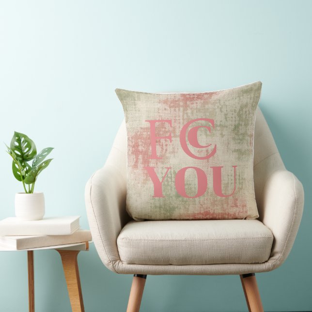 FCC YOU Throw Pillow (Chair)