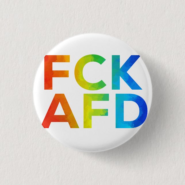 Fck AFD ohne Rahmen 3 Cm Round Badge (Front)