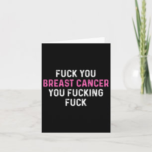 Fck Breast Cancer Fun Breast Cancer Awareness  Card