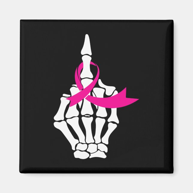 Fck Breast Cancer Middle Finger Pink Ribbon Awaren Magnet (Front)