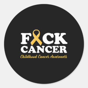 Fck Cancer Childhood Cancer Awareness Gifts Classic Round Sticker