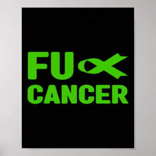 Fck Cancer - Fck Bile Duct Cancer Awareness 3 Poster