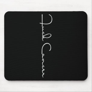 Fck Cancer Hate Cancer Tee Breast Cancer Awarenes Mouse Pad