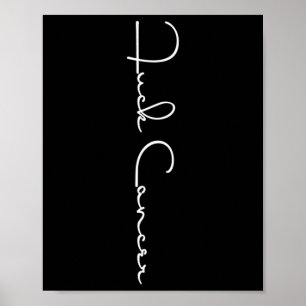Fck Cancer  Hate Cancer Tee Breast Cancer Awarenes Poster