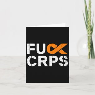 Fck Crps Rsd Awareness Orange Ribbon Warrior Suppo Card