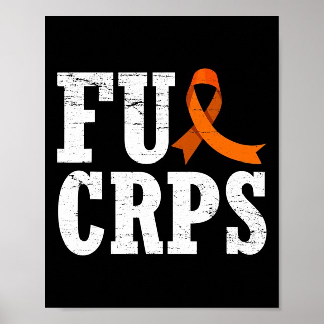 Fck Crps Warrior Supporter Rsd Crps Awareness  Poster (Front)