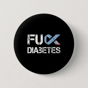 Fck Diabetes Diabetes Warrior Awareness 6 Cm Round Badge