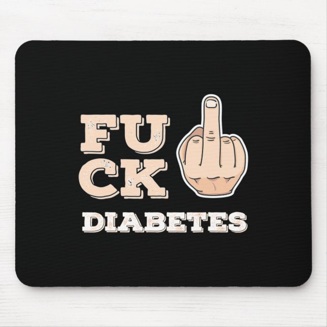 Fck Diabetes - Fighter Warrior Awareness - Middle  Mouse Pad (Front)