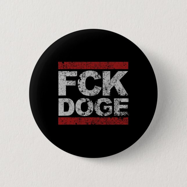 Fck Doge Distressed  6 Cm Round Badge (Front)