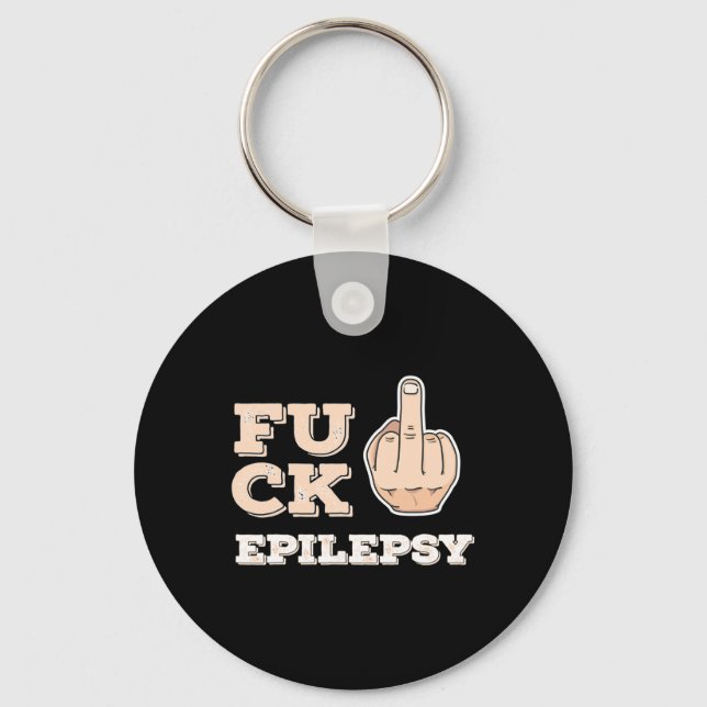Fck Epilepsy - Fighter Warrior Awareness - Middle  Key Ring (Front)