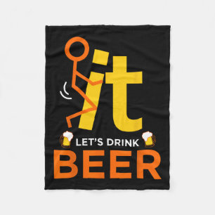 Fck It Let's Drink Beer - Funny Rude Drinking Fleece Blanket