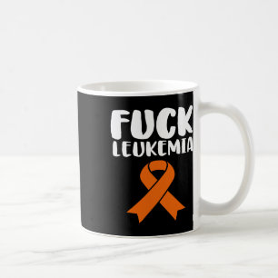 Fck Leukaemia Fun Leukaemia Awareness Coffee Mug