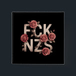 FCK NZS Flowery Against Right No Nazis Lgbtq   15 Cm Square Badge<br><div class="desc">FCK NZS Flowery Against Right No Nazis Lgbtq  Woke Antifa No Pasaran</div>