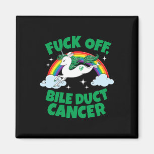 Fck Off Bile Duct Cancer Fun Quote With Unicorn Ra Magnet