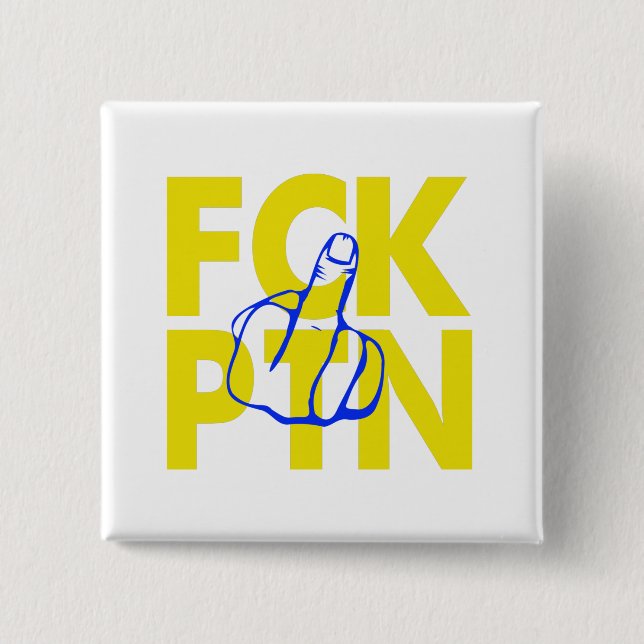 FCK PTN - Ukraine  15 Cm Square Badge (Front)
