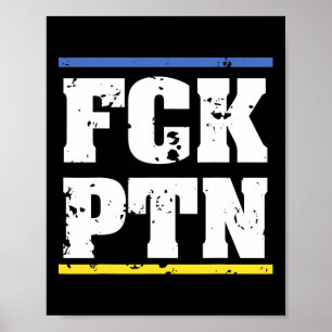 Fck Ptn Ukraine  Poster