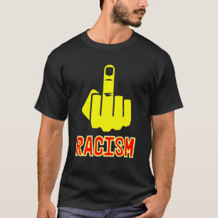 Fck Racism Middle Finger Yellow Red T-Shirt