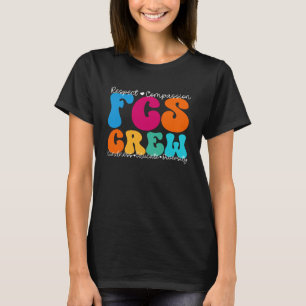 FCS Crew Appreciation Week Back to School T-Shirt