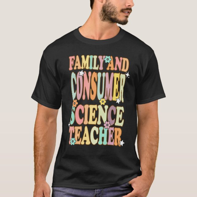 FCS Family and Consumer Science Facs Teacher Back  T-Shirt (Front)