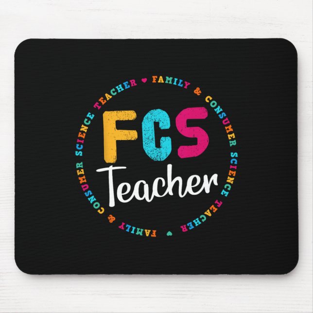 FCS Teacher Tee - Elective Teacher - FACS Teacher  Mouse Pad (Front)