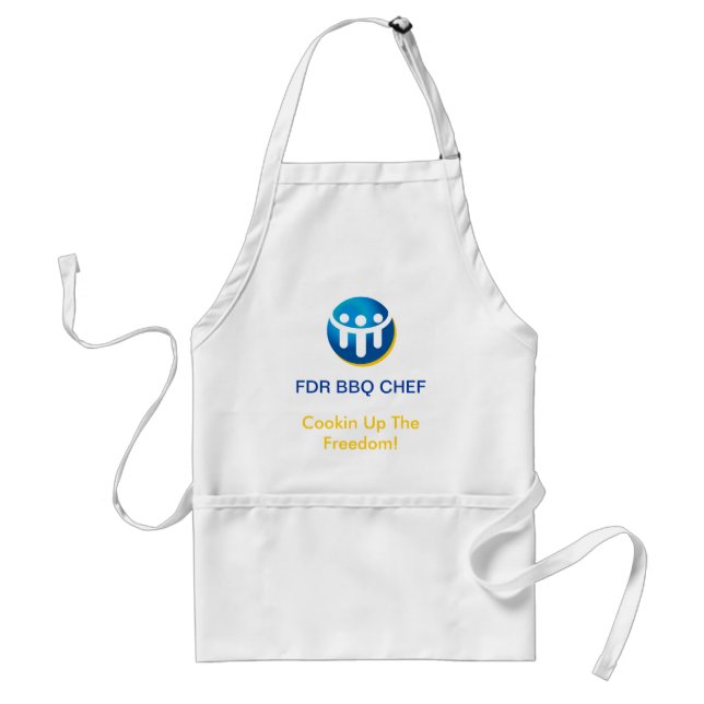 FDR BBQ CHEF, Cookin Up The Free... Standard Apron (Front)