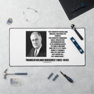 FDR Country Needs Bold Persistent Experimentation Desk Mat