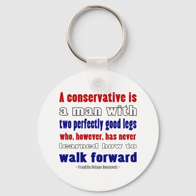 FDR Defines Conservatives Darker Key Ring (Front)