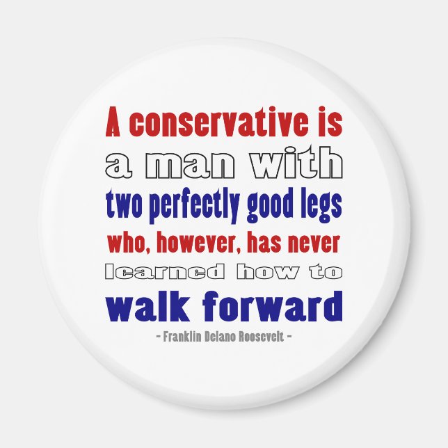 FDR Defines Conservatives Darker Magnet (Front)