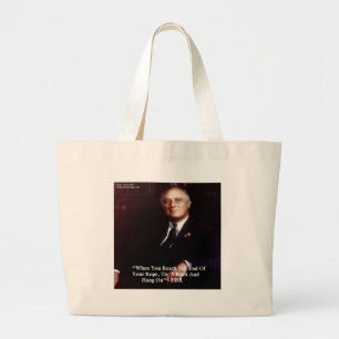 FDR & Hang On To Rope Quote Large Tote Bag