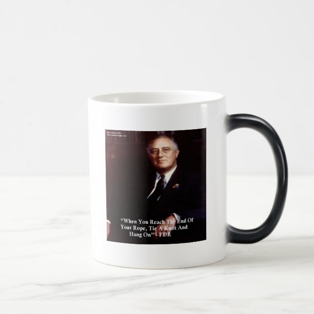 FDR & Hang On To Rope Quote Magic Mug (Right)