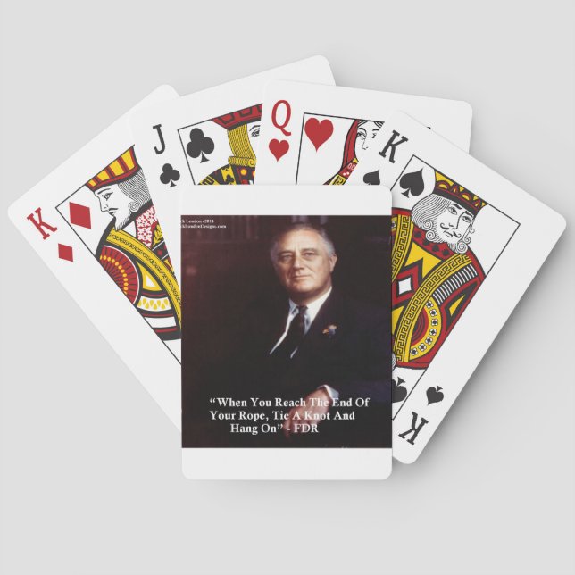 FDR & Hang On To Rope Quote Playing Cards (Back)