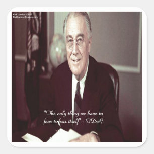 FDR & Nothing To Fear Quote Square Sticker