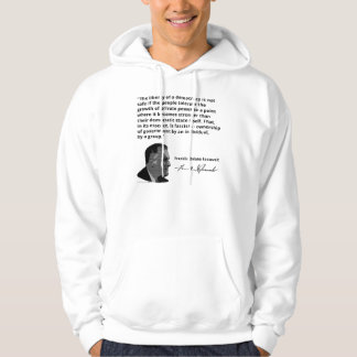FDR on The Rise of Fascism in America Hoodie