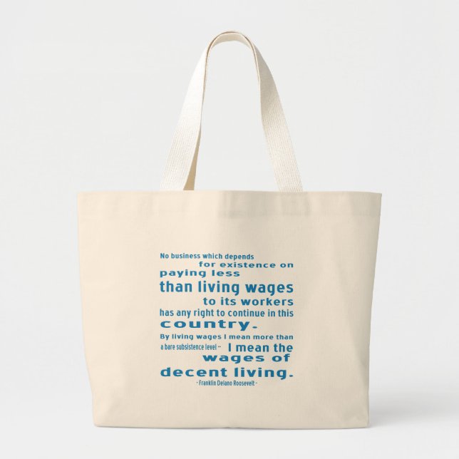 FDR on Wages Large Tote Bag (Front)